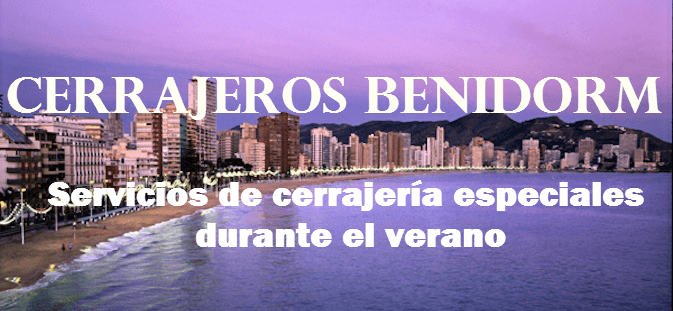 confie en cerrajeros benidorm realmente economicos